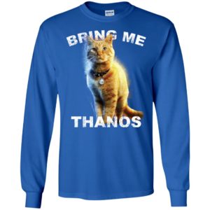 Captain Marvel Cat Goose Bring Me Thanos Shirt