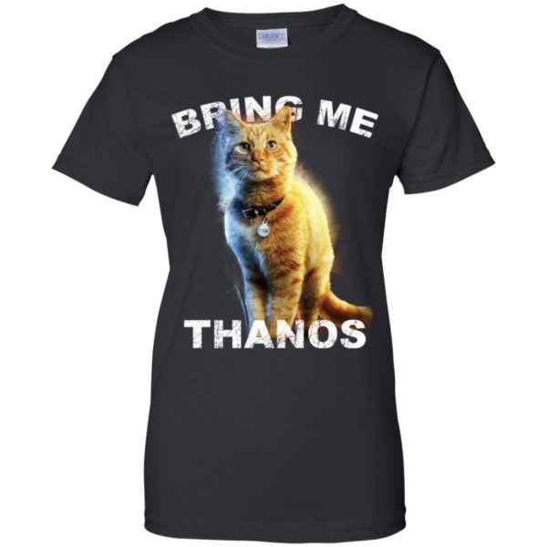 Captain Marvel Cat Goose Bring Me Thanos Shirt