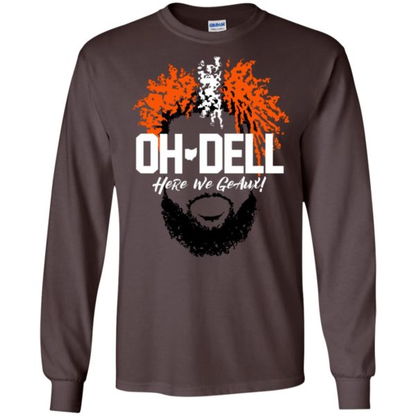 Cleveland Brown Oh Dell Here We Geaux Shirt
