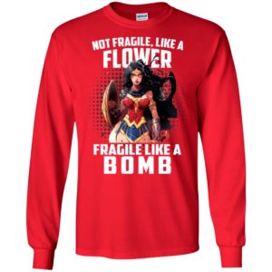 Wonder Woman Not Fragile Like A Flower Fragile Like A Bomb Shirt image Wonder Woman Not Fragile Like A Flower Fragile Like A Bomb Shirt