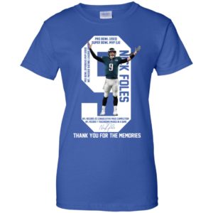 Thank You For The Memories 9 Nick Foles Eagles Shirt