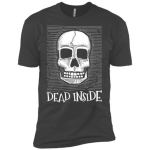 Dead Inside Shirt