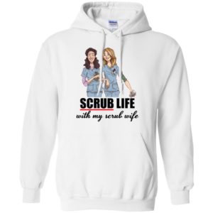 Nurse Student Scrub Life With My Scrub Wife Shirt
