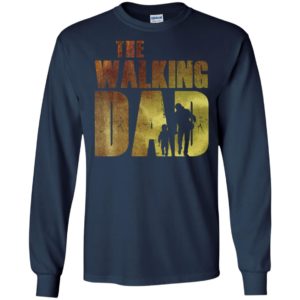 The Walking Dad Father's Day Shirt image The Walking Dad Father's Day Shirt