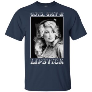 Dolly Parton Guts Grits and Lipstick Shirt