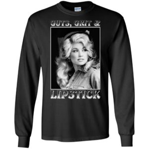 Dolly Parton Guts Grits and Lipstick Shirt