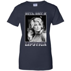 Dolly Parton Guts Grits and Lipstick Shirt