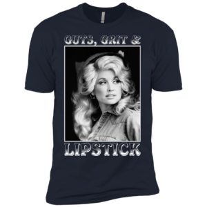 Dolly Parton Guts Grits and Lipstick Shirt