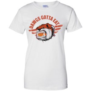 Cleveland Dawgs Gotta Eat Shirt