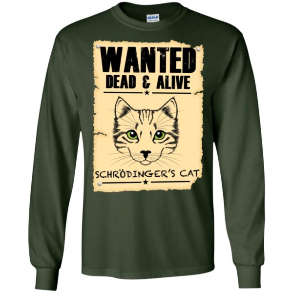 Wanted Dead And Alive Schrodinger’s Cat Shirt