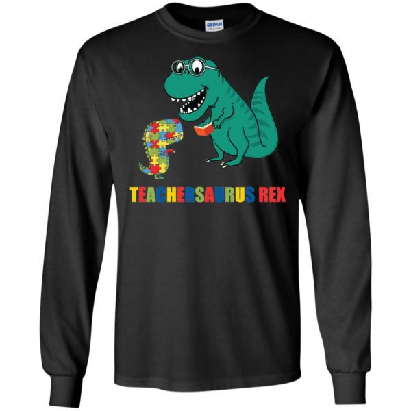 Autism Teacher Dinosaur Teachersaurus Rex Shirt