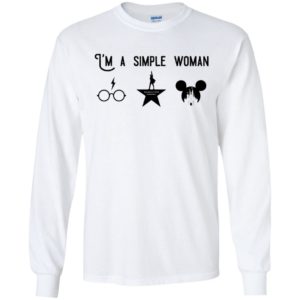I’m A Simple Woman Love Harry Potter Hamilton And Disney Shirt image I’m A Simple Woman Love Harry Potter Hamilton And Disney Shirt