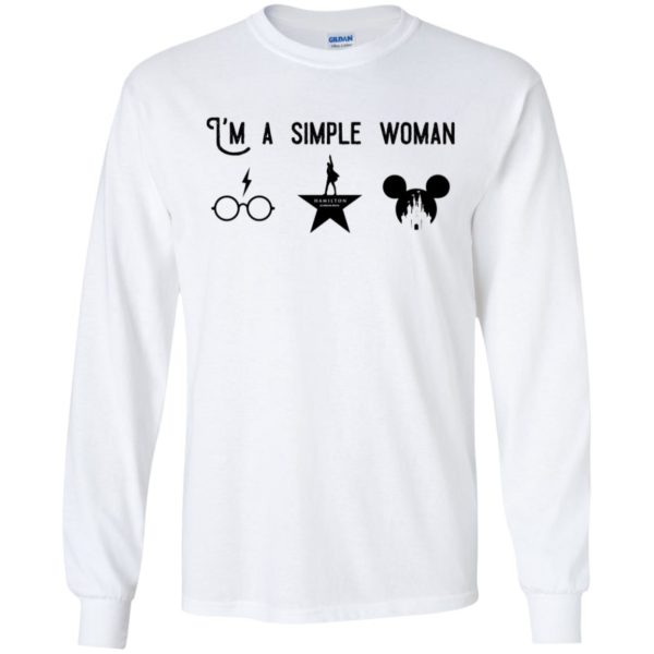 I’m A Simple Woman Love Harry Potter Hamilton And Disney Shirt