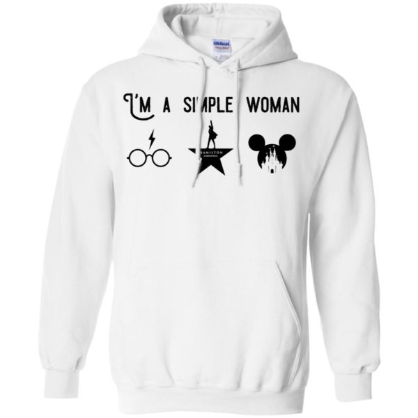 I’m A Simple Woman Love Harry Potter Hamilton And Disney Shirt