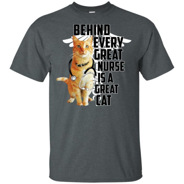 Behind Every Great Nurse Is A Great Cat Goose Shirt