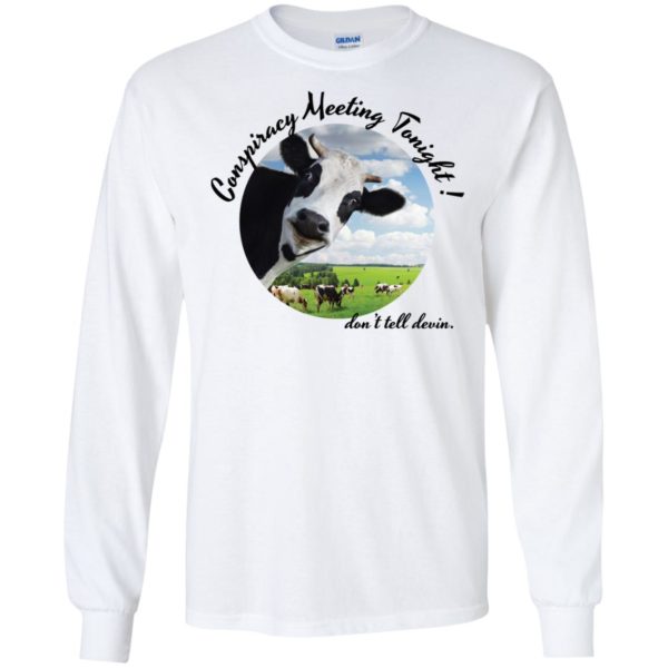 Devin Nunes Cow Conspiracy Meeting Tonight Shirt