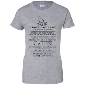 Game of Thrones I'm A Crazy Cat Lady Shirt