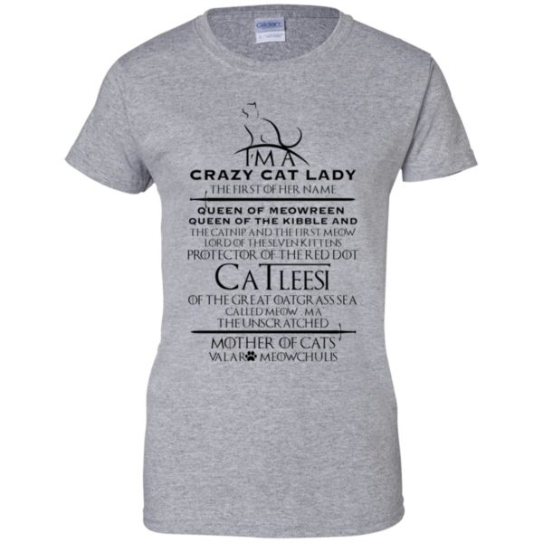 Game of Thrones I'm A Crazy Cat Lady Shirt