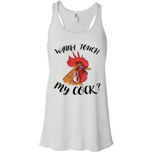 Wanna Touch My Cock Shirt