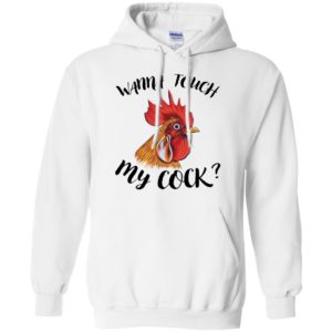 Wanna Touch My Cock Shirt