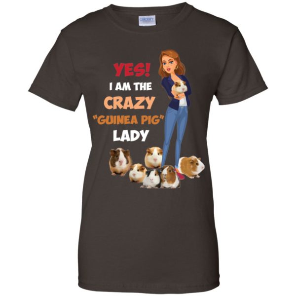Yes I'm The Crazy Guinea Pig Lady Shirt