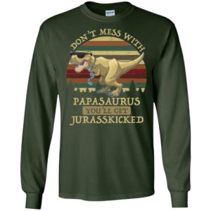 Don't Mess With Papasaurus You'll Get Jurasskicked Father's Day Shirt image Don't Mess With Papasaurus You'll Get Jurasskicked Father's Day Shirt