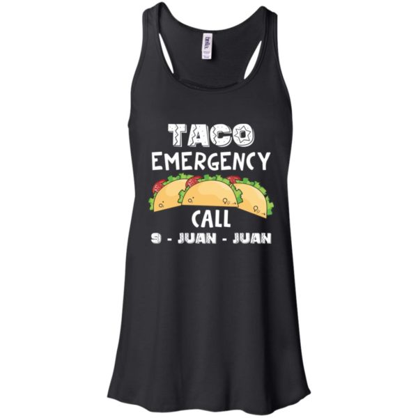 Taco Emergency Call 9 Juan Juan Shirt