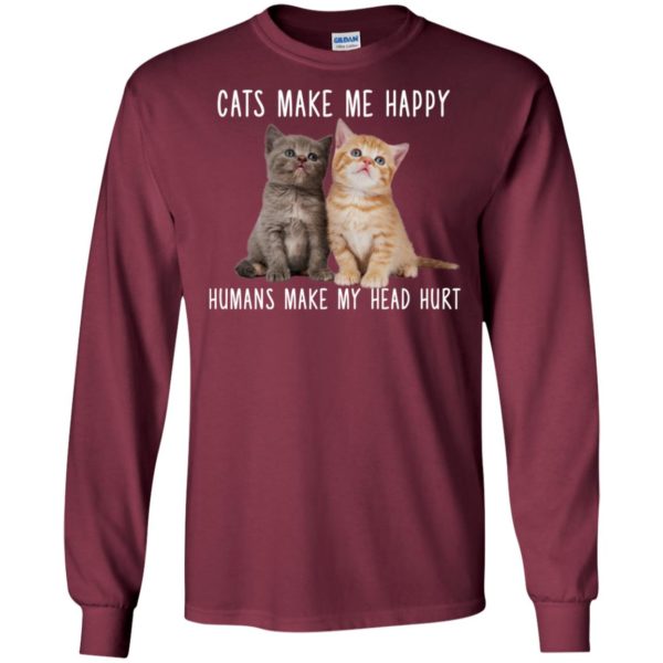 Cats Make Me Happy Humans Make My Head Hurt Shirt