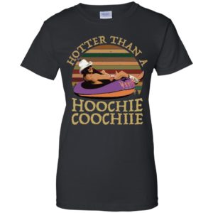Hotter Than A Hoochie Coochie Alan Jackson Shirt image Hotter Than A Hoochie Coochie Alan Jackson Shirt