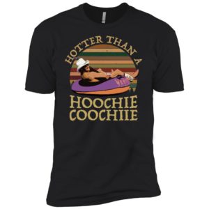 Hotter Than A Hoochie Coochie Alan Jackson Shirt image Hotter Than A Hoochie Coochie Alan Jackson Shirt
