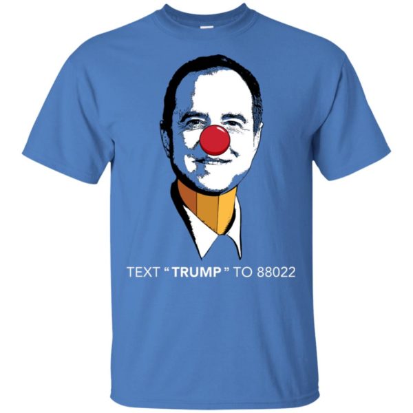 Pencil Neck Adam Schiff Text Trump to 88022 Shirt