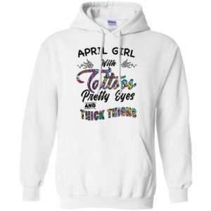 April Girl With Tattoos Pretty & Eyes Thick Thighs Shirt
