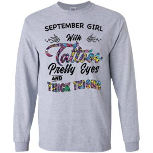 September Girl With Tattoos Pretty & Eyes Thick Thighs Shirt