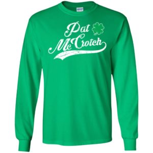 St. Patrick's Day Pat McCrotch Shirt