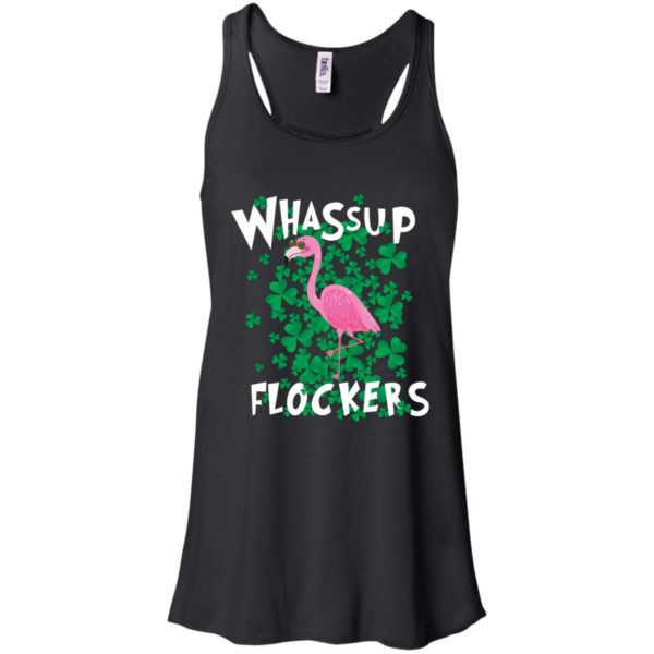 Whassup Flockers Flamingo St Patrick’s Day Shirt