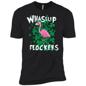 Whassup Flockers Flamingo St Patrick’s Day Shirt image Whassup Flockers Flamingo St Patrick’s Day Shirt