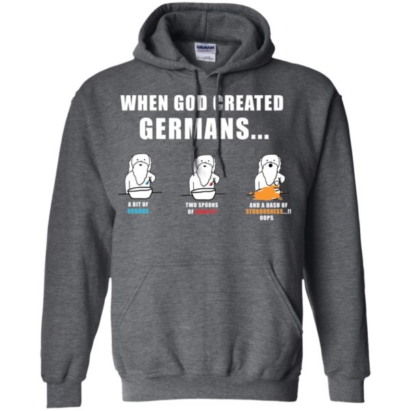 When God created Germans Funny Shirt