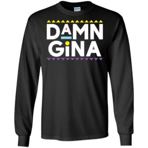 Damn Gina Shirt
