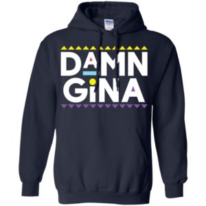 Damn Gina Shirt