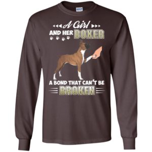 A Girl And Her Boxer A Bond That Can't Be Broken shirt