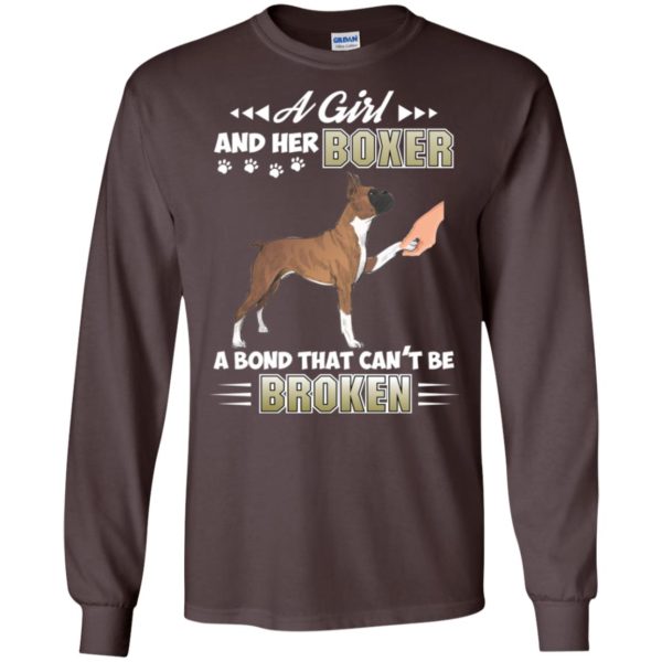 A Girl And Her Boxer A Bond That Can't Be Broken shirt