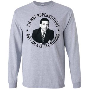 Michael Scott I'm Not Superstitious, But I Am A Little Stitious Shirt image Michael Scott I'm Not Superstitious, But I Am A Little Stitious Shirt