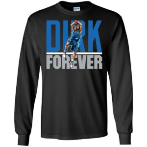 Dirk Nowitzki Forever Shirt