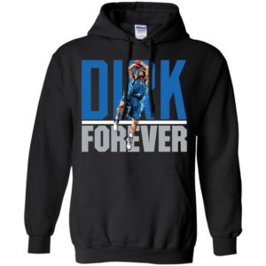 Dirk Nowitzki Forever Shirt