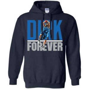 Dirk Nowitzki Forever Shirt