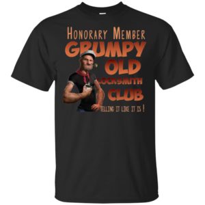 Honorary Member Grumpy Old Locksmith Club Telling It Time It Is Shirt image Honorary Member Grumpy Old Locksmith Club Telling It Time It Is Shirt