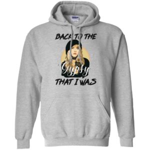 Stevie Nicks Back To The Gypsy That I Was Shirt