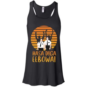 Hasa Diga Eebowai Shirt image Hasa Diga Eebowai Shirt