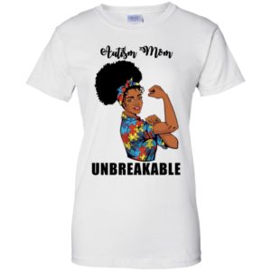 Autism Mom Unbreakable Shirt image Autism Mom Unbreakable Shirt