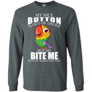Owl My Nice Button Is Out Of Order But My Bite Me Button Works Just Fine Shirt image Owl My Nice Button Is Out Of Order But My Bite Me Button Works Just Fine Shirt